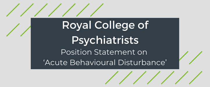 royal-college-of-psychiatrists-position-statement-on-acute-behavioural